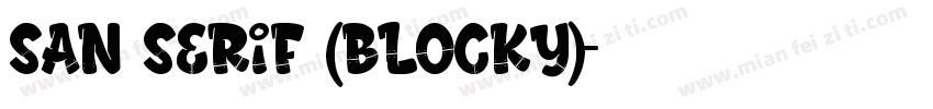 san serif (blocky)字体转换